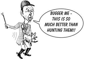 "Bugger me - riding a fox is much better than hunting them!!"