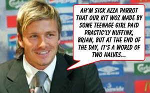 Beckham laments that 'it's a world of two halves, Brian'