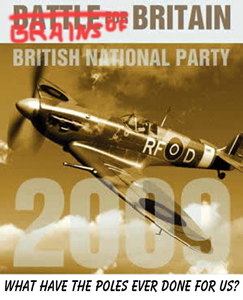 The BNP score major own-goal with their new poster