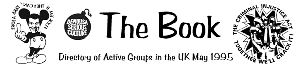 The Book - direct action directory by Justice/ScNEWS May 1995